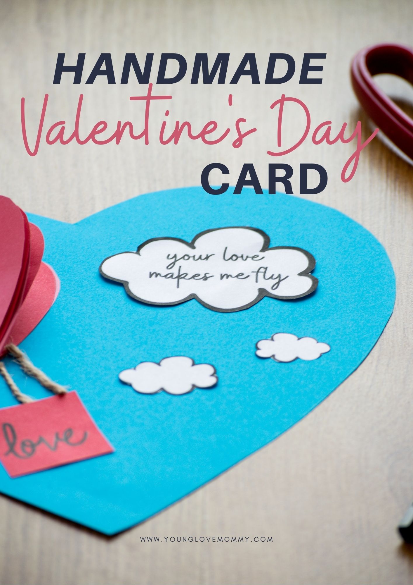 Handmade Valentine's Day Card | Young Love Mommy